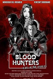 Blood Hunters: Rise of the Hybrids 迅雷下载