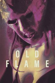 Old Flame 迅雷下载