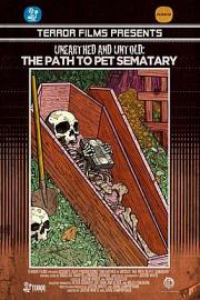 Unearthed & Untold: The Path to Pet Sematary 迅雷下载