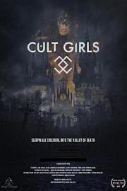 Cult Girls 迅雷下载