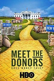 Meet the Donors: Does Money Talk? 迅雷下载