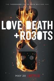 爱，死亡和机器人 迅雷下载