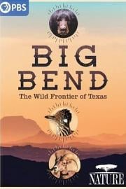 Big Bend: The Wild Frontier of Texas Season 39