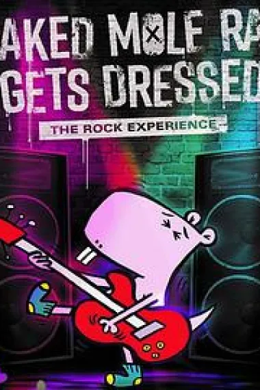 Naked Mole Rat Gets Dressed: The Underground Rock Experience 下载