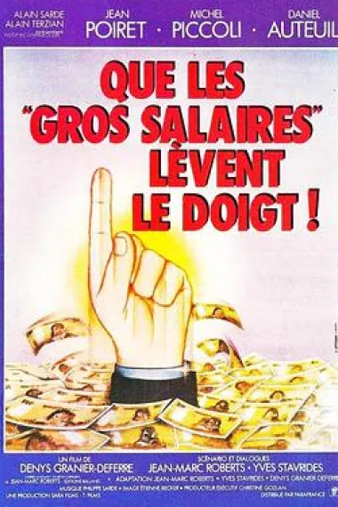 Que les gros salaires lèvent le doigt! 下载