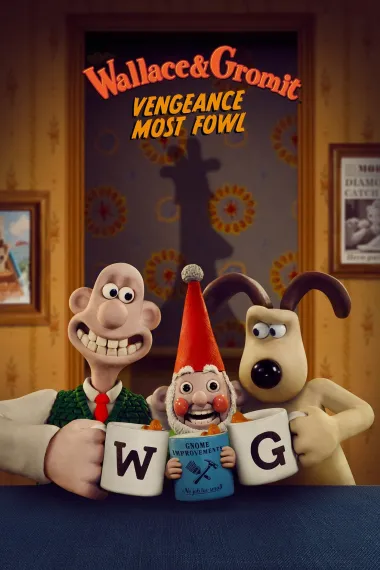 超级无敌掌门狗：企鹅的复仇Wallace & Gromit: Vengeance Most Fowl(2024)插图%4K电影下载_3D影视资源_杜比视界迅雷下载